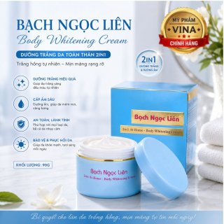 Kem dưỡng trắng da toàn thân 2 In 1 tại nhà Bạch Ngọc Liên – Body Whitening 2 in 1 At Home (90g)