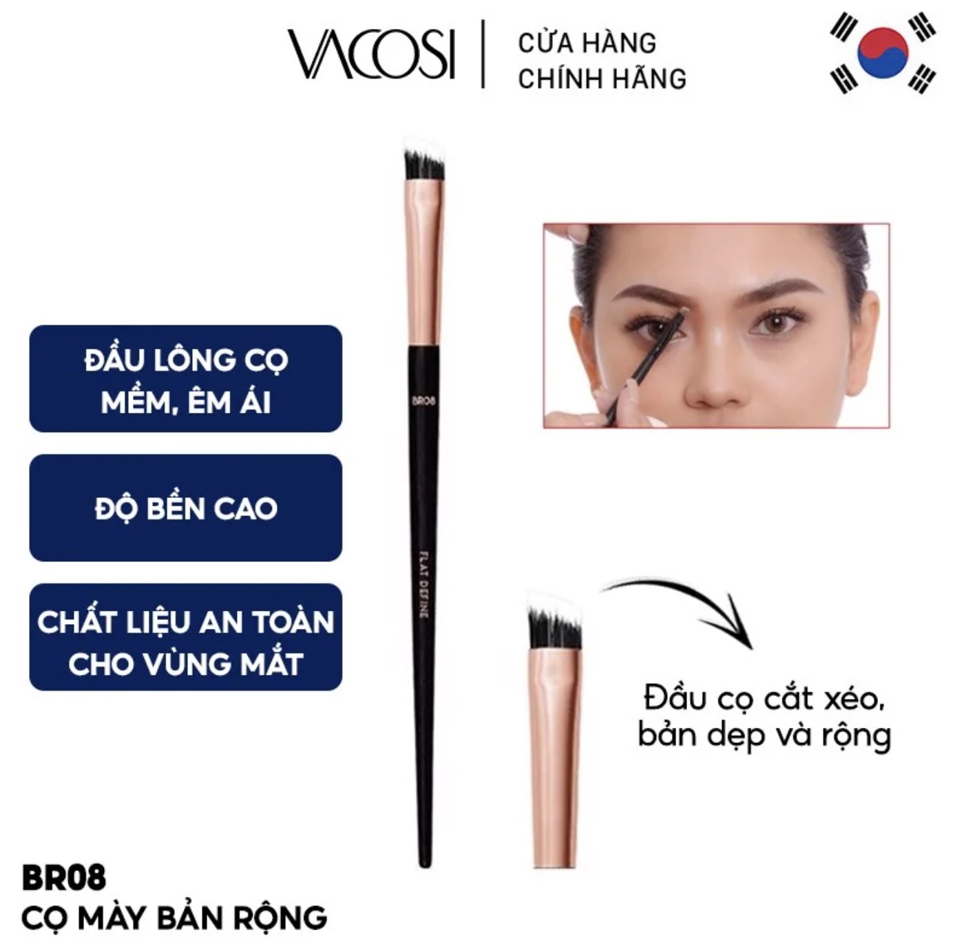 CỌ MÀY BẢN RỘNG VACOSI EYEBROW FLAT DEFINE BRUSH - BR08 1