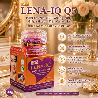 Kem LENA-IQ Q5 nám chuyên sâu - Chống nắng - Giúp tái tạo - Trẻ hóa làn da (30g)