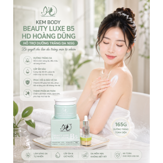 (Xanh) KEM BODY BEAUTY LUXE B5 HD HOÀNG DŨNG HỖ TRỢ DƯỠNG TRẮNG DA 165G
